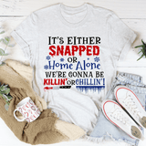 It's Either Snapped Or Home Alone Tee Ash / S Peachy Sunday T-Shirt