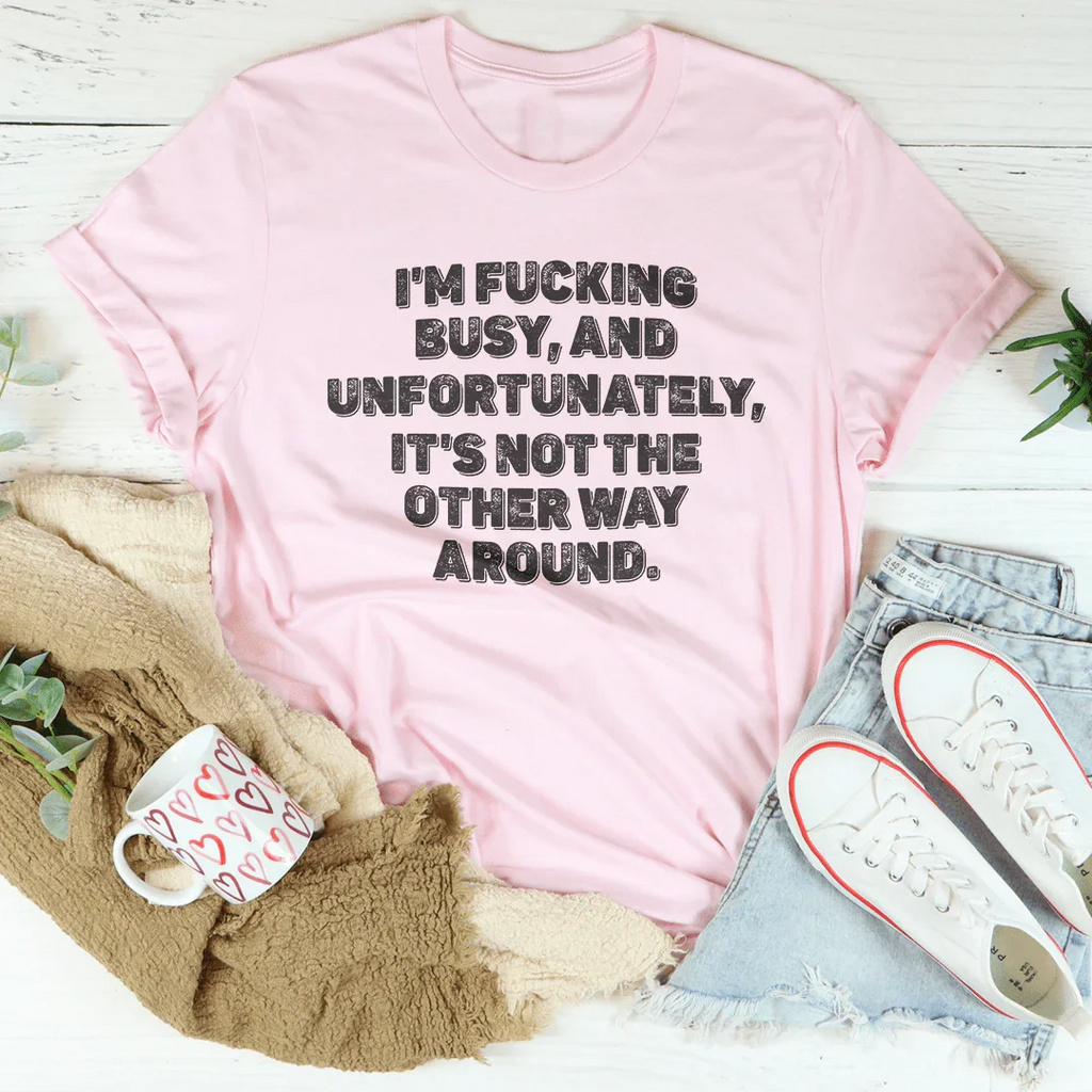 It s Not The Other Way Around Tee Peachy Sunday it-s-not-the-other-way-around-tee-peachy-sunday