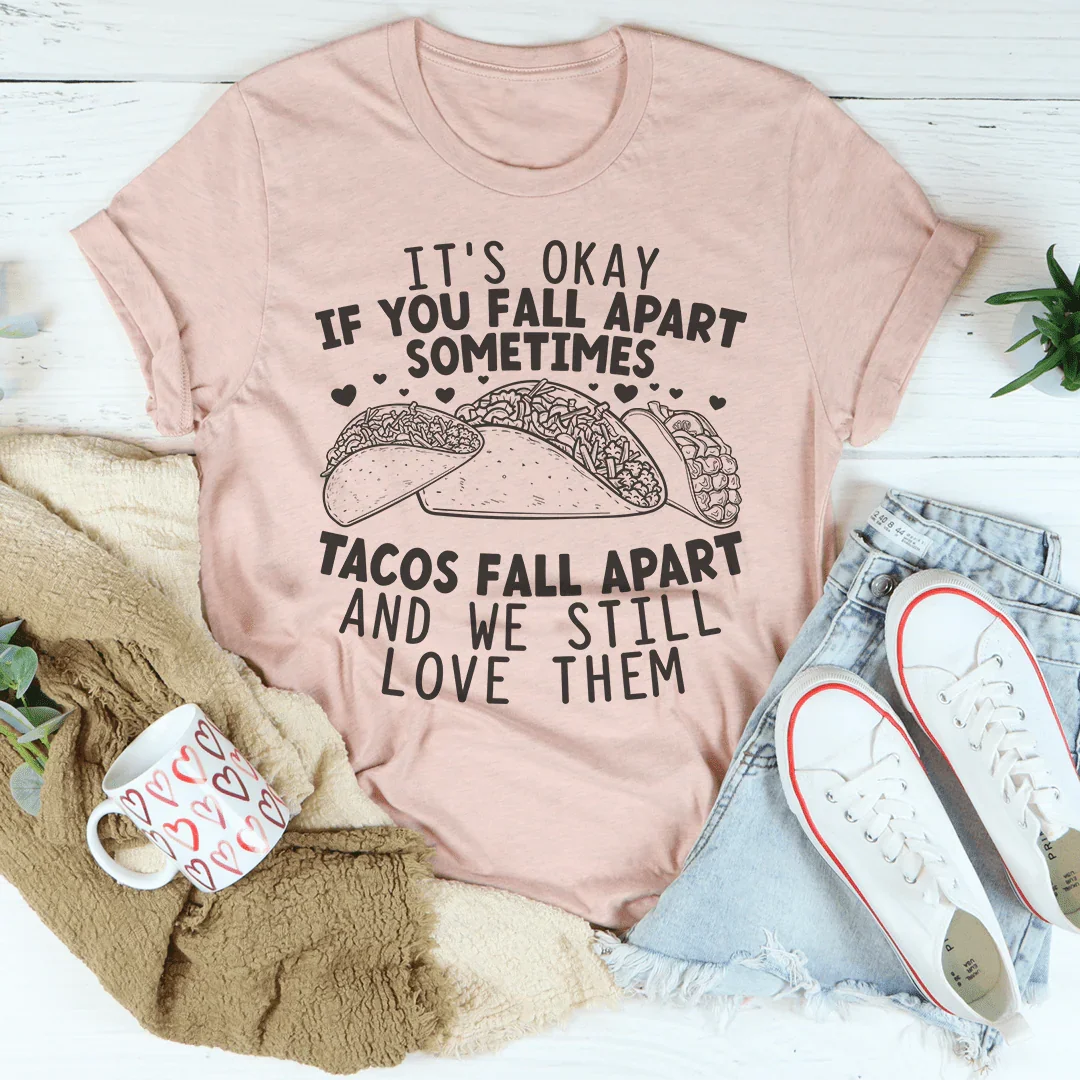 It's Okay To Fall Apart Sometimes Sweatshirt