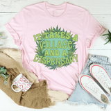 It Takes A Village And A Dispensary Tee Peachy Sunday T-Shirt