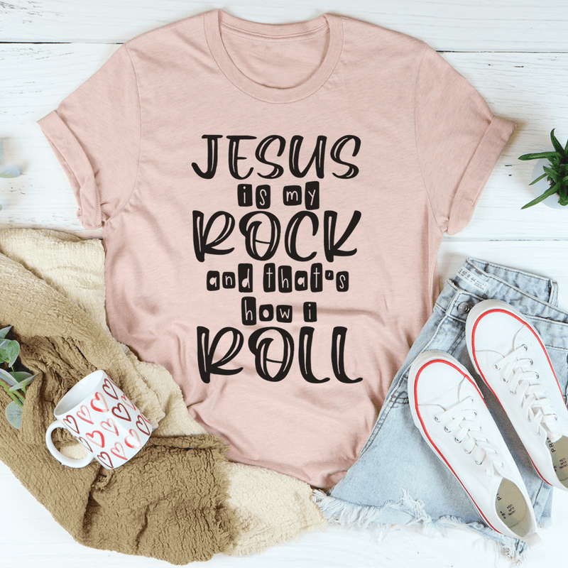 Jesus Is My Rock And That's How I Roll Tee Heather Prism Peach / S Peachy Sunday T-Shirt