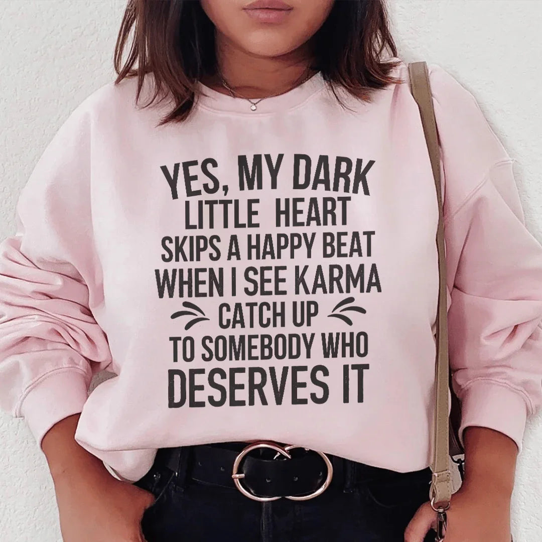 Karma Sweatshirt Light Pink / S Peachy Sunday T-Shirt