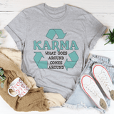 Karma What Goes Around Comes Around Tee Athletic Heather / S Peachy Sunday T-Shirt