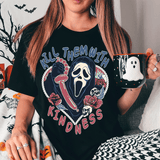 Kill Them With Kindness Halloween Tee Black / S Printify T-Shirt T-Shirt