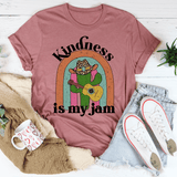 Kindness Is My Jam Tee Mauve / S Peachy Sunday T-Shirt