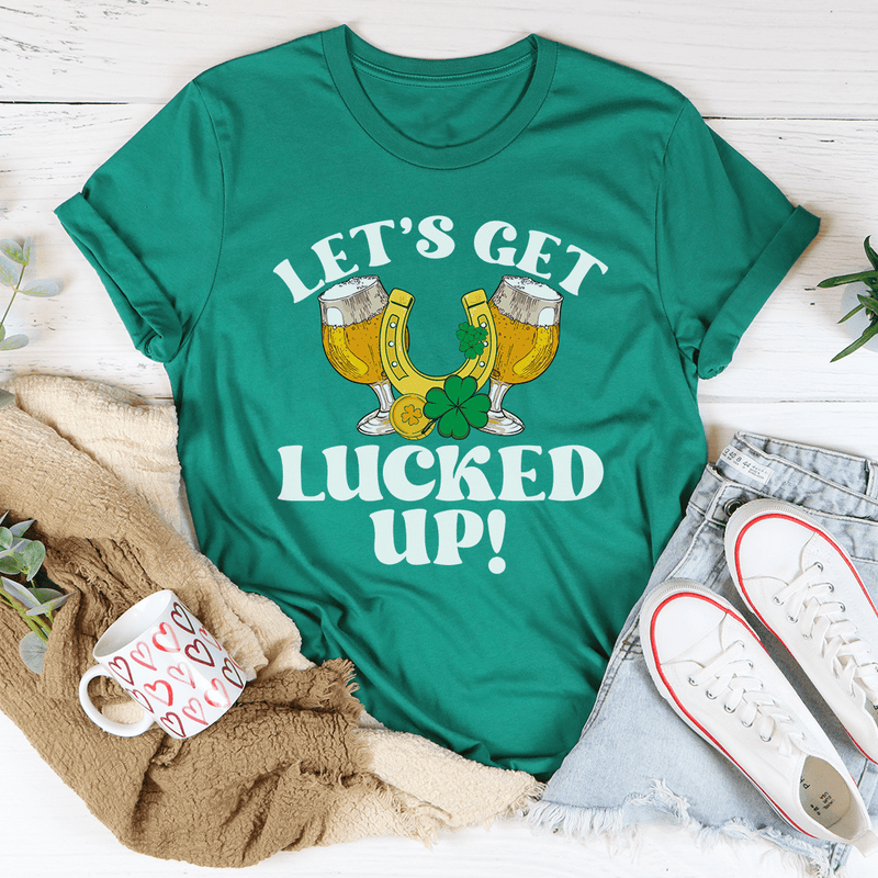 Let's Get Lucked Up St Patrick’s Tee Kelly / S Peachy Sunday T-Shirt