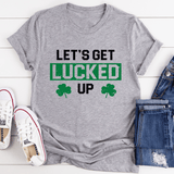 Let's Get Lucked Up Tee Athletic Heather / S Peachy Sunday T-Shirt