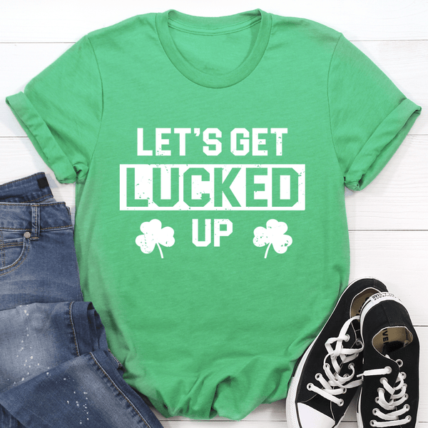 Let's Get Lucked Up Tee Kelly / S Peachy Sunday T-Shirt