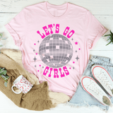 Let's Go Girls Tee Peachy Sunday T-Shirt