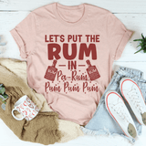 Let's Put the Rum in Pa-Rum Pum Pum Tee Heather Prism Peach / S Peachy Sunday T-Shirt