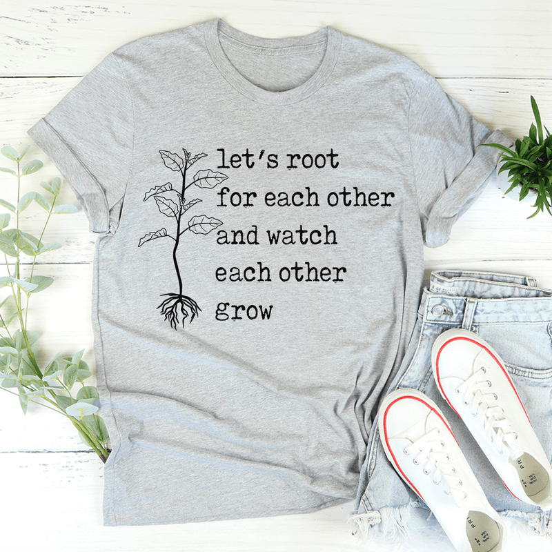 Let's Root For Each Other Tee Athletic Heather / S Peachy Sunday T-Shirt