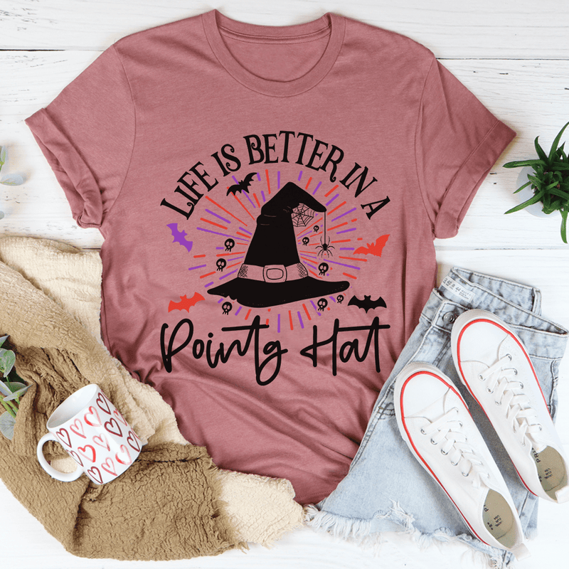 Life Is Better In A Pointy Hat Tee Mauve / S Peachy Sunday T-Shirt
