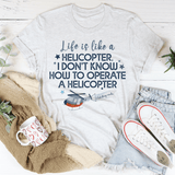 Life Is Like A Helicopter Tee Ash / S Peachy Sunday T-Shirt