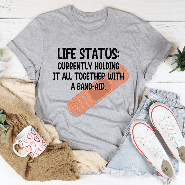 Life Status Currently Holding It All Together Tee Athletic Heather / S Peachy Sunday T-Shirt