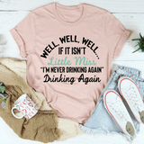 Little Miss Never Drinking Again Tee Heather Prism Peach / S Peachy Sunday T-Shirt
