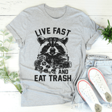 Live Fast And Eat Trash Tee Athletic Heather / S Peachy Sunday T-Shirt