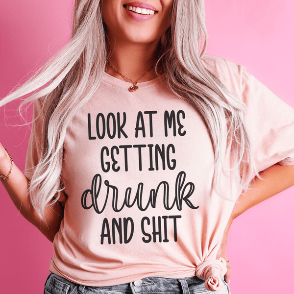 Look At Me Getting Drunk Tee Heather Prism Peach / S Peachy Sunday T-Shirt