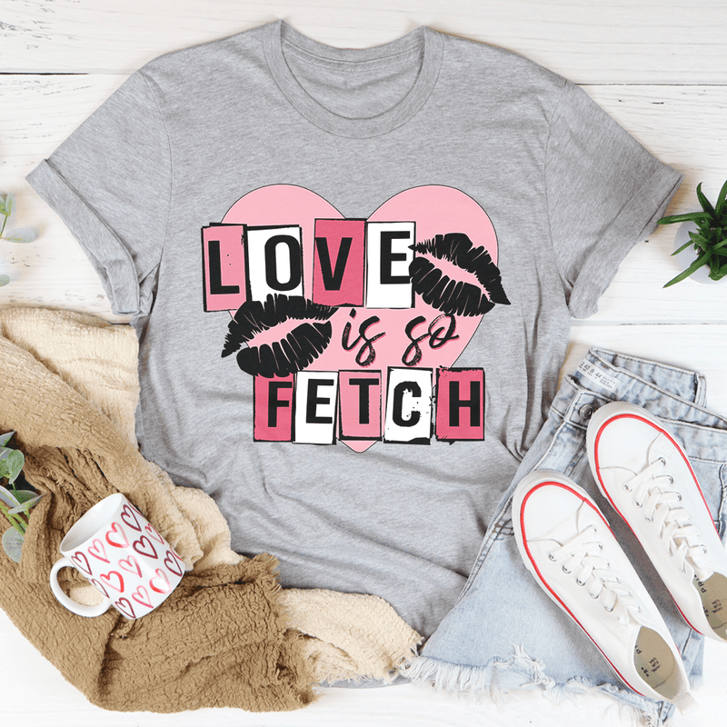 Love Is So Fetch Tee Athletic Heather / S Peachy Sunday T-Shirt