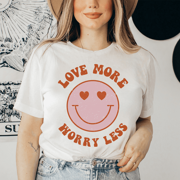 Love More Worry Less Tee Ash / S Peachy Sunday T-Shirt