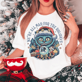 Mad For The Holidays Tee Printify T-Shirt T-Shirt