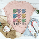 Mama Needs Coffee Tee Heather Prism Peach / S Peachy Sunday T-Shirt
