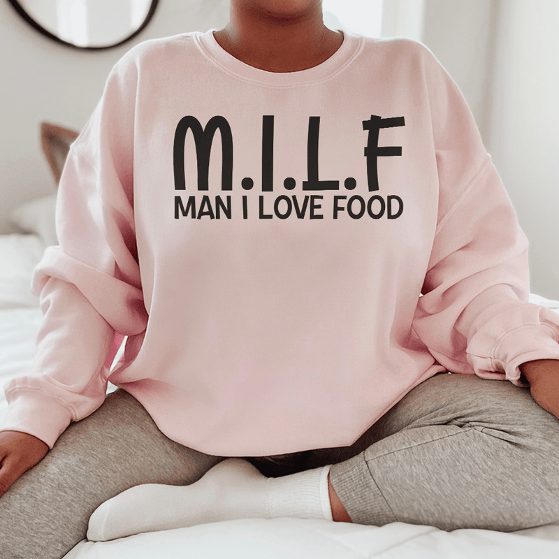 Man I Love Food Sweatshirt Light Pink / S Peachy Sunday T-Shirt