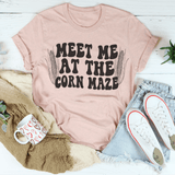 Meet Me At The Corn Maze Tee Peachy Sunday T-Shirt