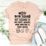 Messy Mom Squad Tee Heather Prism Peach / S Peachy Sunday T-Shirt