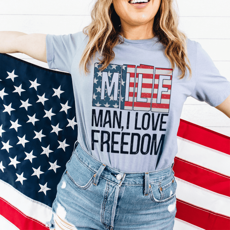 MILF Man I Love Freedom Tee Heather Blue / S Peachy Sunday T-Shirt