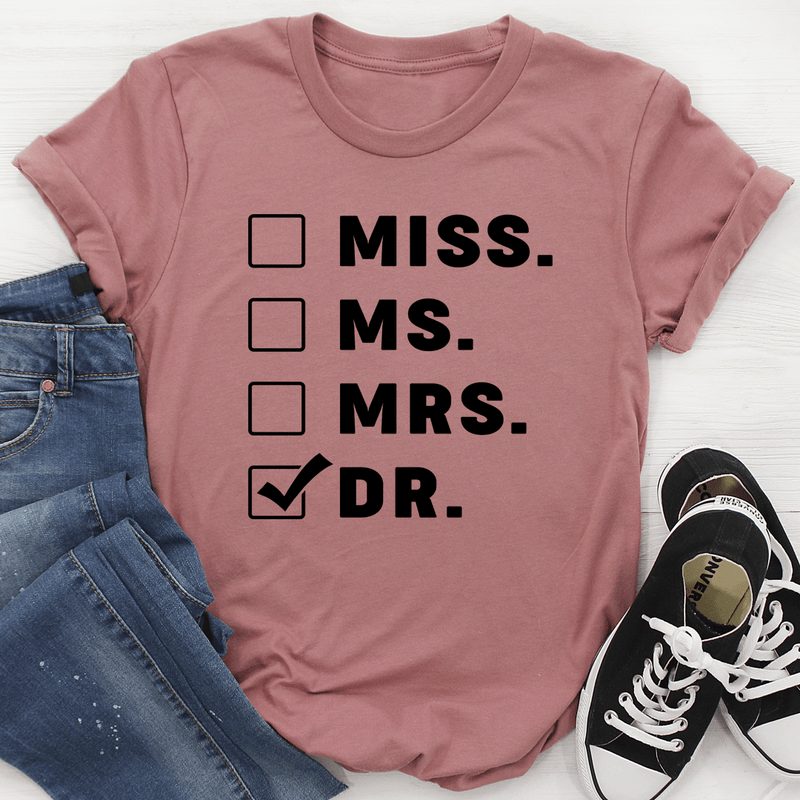 Miss Ms Mrs Dr Tee Mauve / S Peachy Sunday T-Shirt
