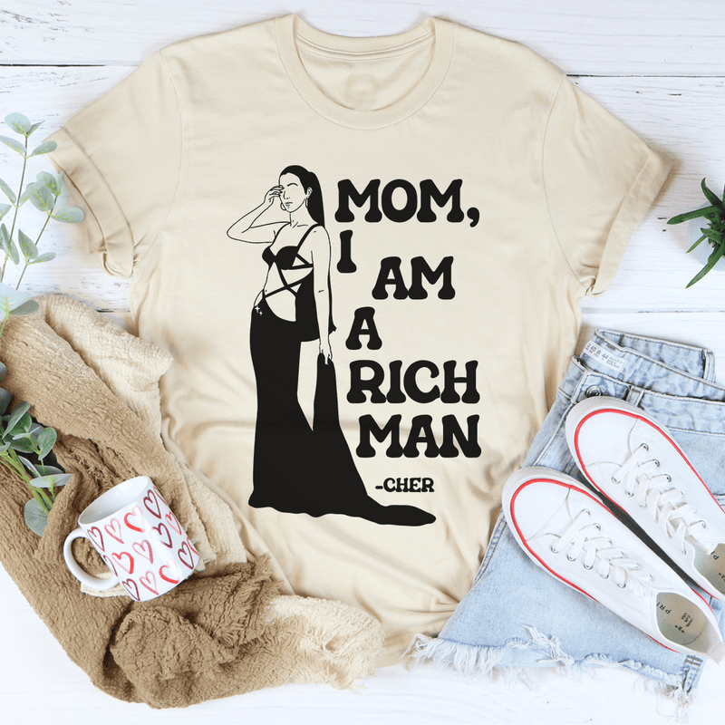 Mom I Am A Rich Man Tee Heather Dust / S Peachy Sunday T-Shirt