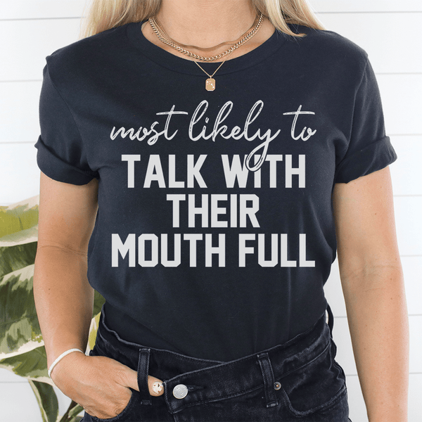 Most Likely To Talk With Their Mouth Full Thanksgiving Tee Black Heather / S Peachy Sunday T-Shirt