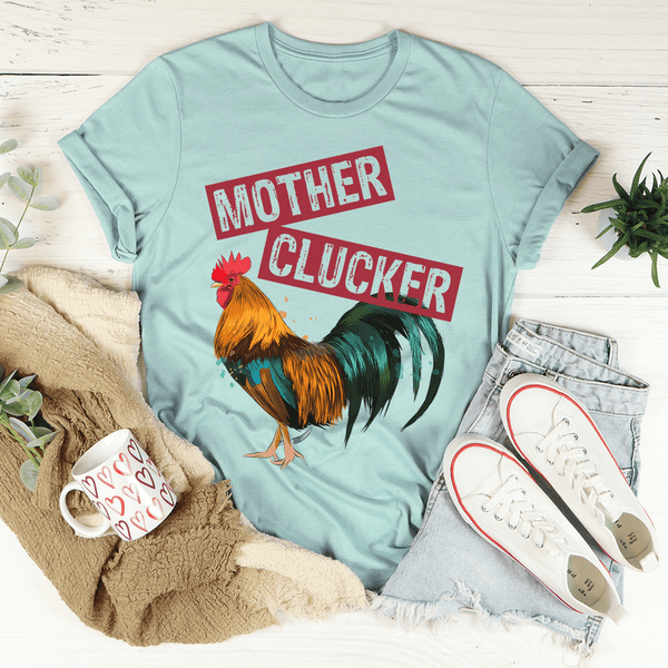 Mother Clucker Tee Heather Prism Dusty Blue / S Peachy Sunday T-Shirt