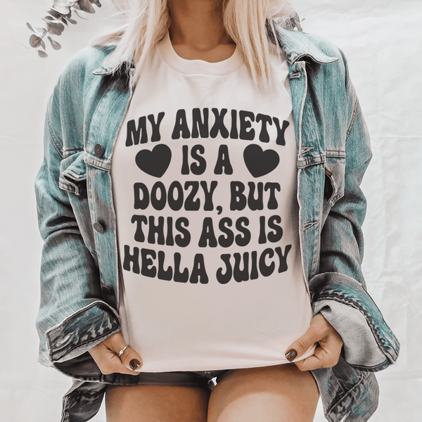 My Anxiety Is A Doozy Tee Pink / S Peachy Sunday T-Shirt