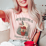 My Blood Type Is Peppermint Mocha Tee Heather Prism Peach / S Peachy Sunday T-Shirt