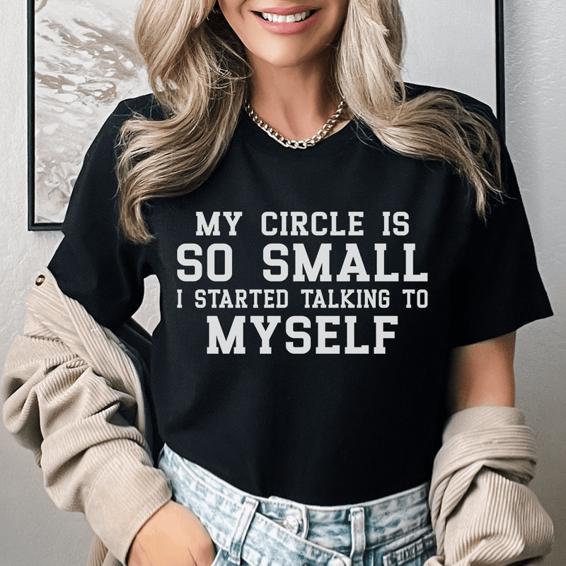 My Circle Is So Small Tee Black Heather / S Peachy Sunday T-Shirt