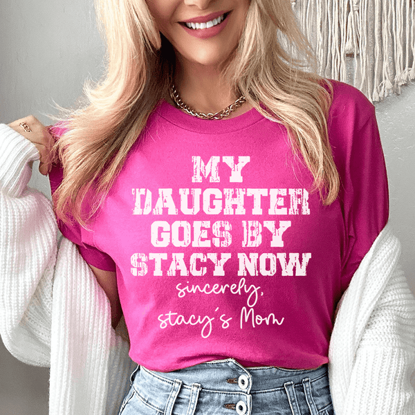 My Daughter Goes by Stacy Tee Berry / S Peachy Sunday T-Shirt
