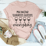 My Doctor Suggests Glasses Everyday Tee Heather Prism Peach / S Peachy Sunday T-Shirt