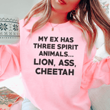 My Ex Has Three Spirit Animals Sweatshirt Light Pink / S Peachy Sunday T-Shirt