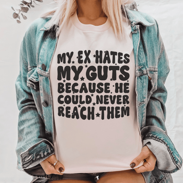 My Ex Hates My Guts Because He Could Never Reach Them Tee Pink / S Peachy Sunday T-Shirt