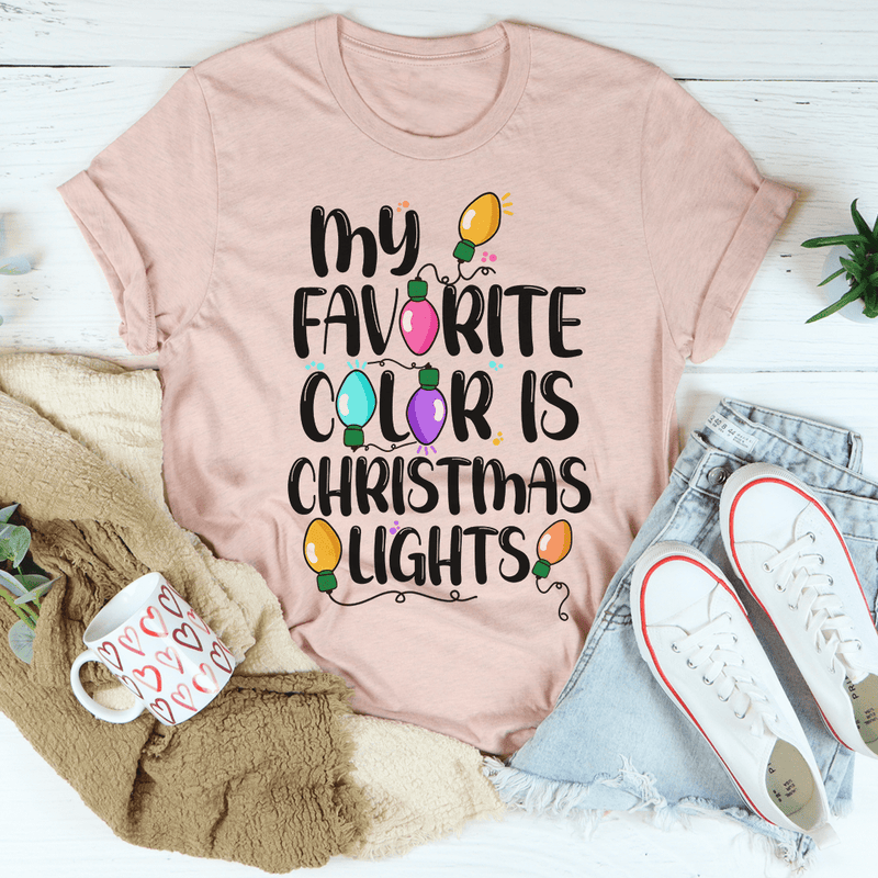 My Favorite Color Is Christmas Lights Tee Heather Prism Peach / S Peachy Sunday T-Shirt