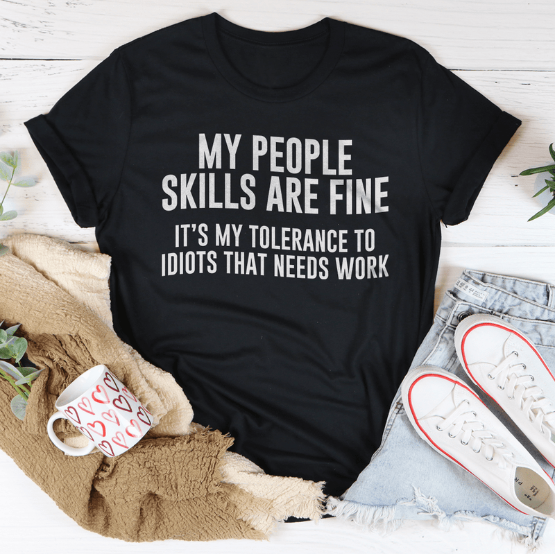 My People Skills Are Fine Tee Black Heather / S Peachy Sunday T-Shirt