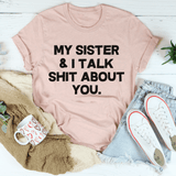 My Sister & I Talk Tee Heather Prism Peach / S Peachy Sunday T-Shirt