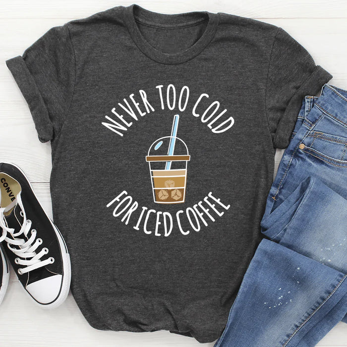 Never Too Cold For Iced Coffee Sweatshirt main image 0