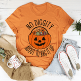 No Diggity About To Bag It Up Tee Burnt Orange / S Peachy Sunday T-Shirt