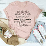 Not All Who Wander Are Lost Mom Tee Heather Prism Peach / S Peachy Sunday T-Shirt