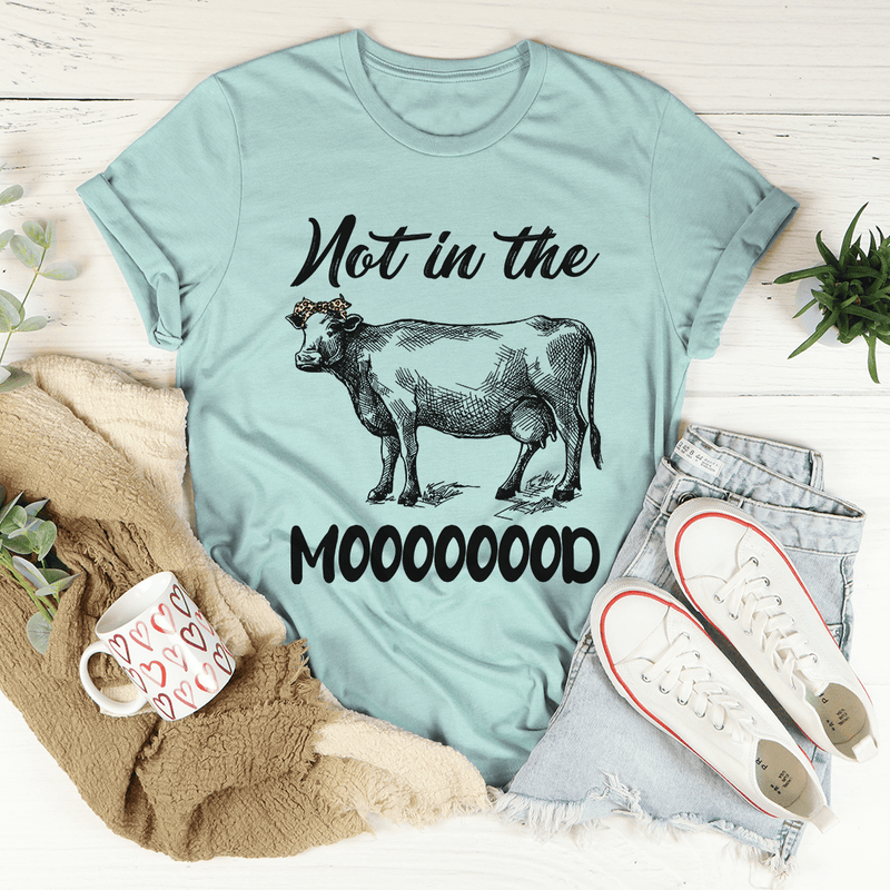 Not In The Mood Tee Heather Prism Dusty Blue / S Peachy Sunday T-Shirt