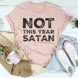 Not This Year Satan Tee Heather Prism Peach / S Peachy Sunday T-Shirt