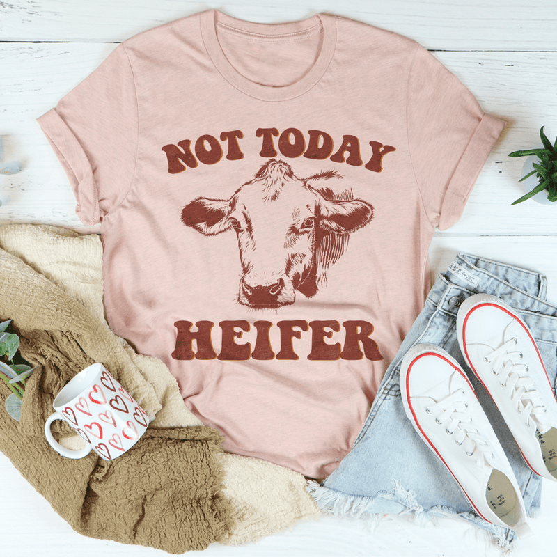 Not Today Heifer Tee Heather Prism Peach / S Peachy Sunday T-Shirt