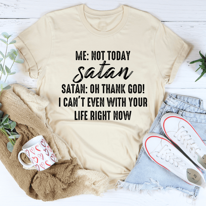 Not Today Satan Tee Heather Dust / S Peachy Sunday T-Shirt